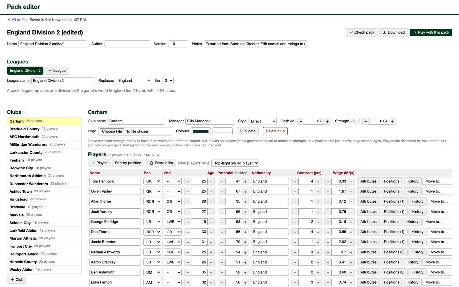 Make it yours: build leagues, clubs and players in the pack editor.